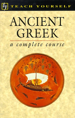 Imagen de archivo de Ancient Greek (Teach Yourself) a la venta por Wonder Book
