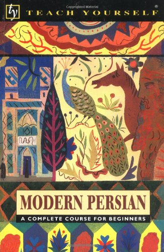 9780844238159: Modern Persian: Complete Course (Teach Yourself Books)