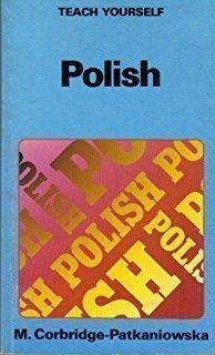 Stock image for Polish (Teach Yourself) for sale by Front Cover Books