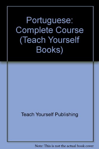 Imagen de archivo de Teach Yourself Portuguese; A complete audio course for beginners a la venta por Wonder Book