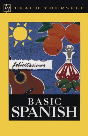 Stock image for Teach Yourself Basic Spanish for sale by Wonder Book