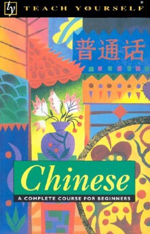 9780844238548: Chinese: A Complete Course for Beginners (Teach Yourself)