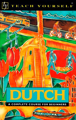 9780844238869: Dutch: A Complete Course for Beginners (Teach Yourself Books)