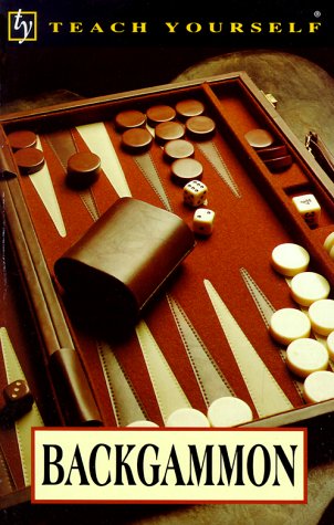 Beispielbild fr Teach Yourself Backgammon zum Verkauf von ThriftBooks-Dallas