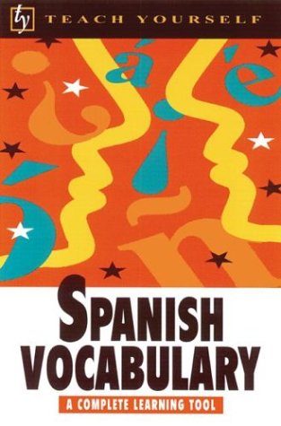 Stock image for Teach Yourself Spanish Vocabulary for sale by ThriftBooks-Dallas