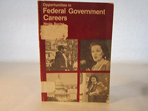 Beispielbild fr Opportunities in Federal Government Careers zum Verkauf von Better World Books