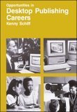 9780844240657: Opportunities in Desktop Publishing Careers (VGM opportunities series)