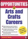 Opportunities in Crafts Careers - Marianne Forrester Munday