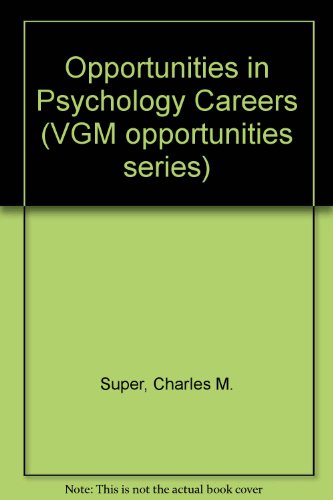Imagen de archivo de Opportunities in Psychology Careers (Vgm Opportunities) a la venta por dsmbooks