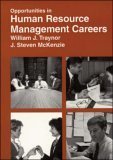 Imagen de archivo de Opportunities in Human Resource Management Careers (Vgm Opportunities) a la venta por Wonder Book