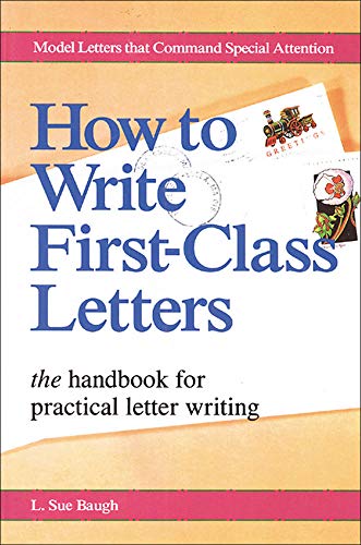Beispielbild fr How To Write First-Class Letters (Careers) zum Verkauf von Wonder Book