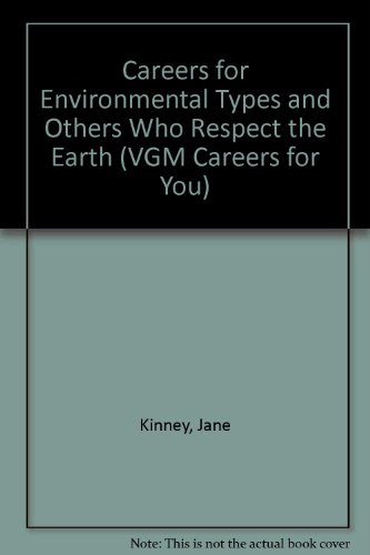 9780844241029: Careers for Environmental Types and Others Who Respect the Earth (VGM Careers for You S.)