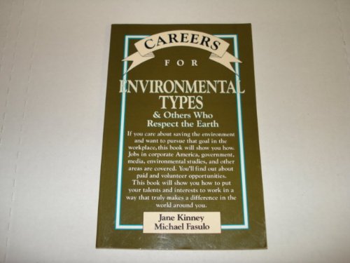 Stock image for Careers for Environmental Types & Others Who Respect the Earth (Vgm Careers for You) for sale by Wonder Book