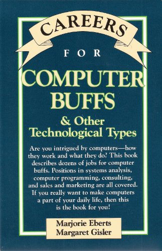 Stock image for Careers for Computer Buffs & Other Technological Types (Vgm Careers for You) for sale by LINDA'S BOOKS AND STUFF