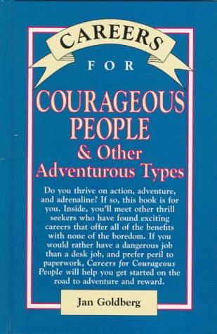 Beispielbild fr Careers for Courageous People and Other Adventurous Types zum Verkauf von Better World Books