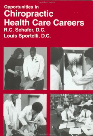 9780844241326: Opportunities in Chiropractic Health-Care Careers (Vgm Opportunities)
