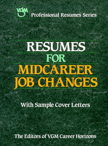 Stock image for Resumes for Midcareer Job Changes for sale by Better World Books
