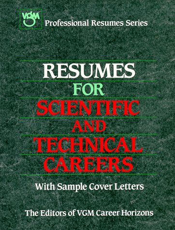 Beispielbild fr Resumes for Scientific and Technical Careers (Resumes for Business Management Careers) zum Verkauf von Wonder Book
