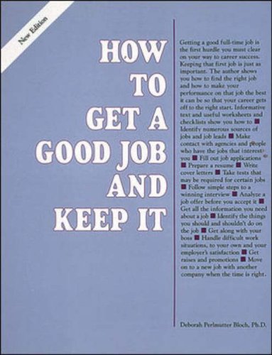 Beispielbild fr How to Get a Good Job and Keep It (VGM HOW TO SERIES) zum Verkauf von BookHolders