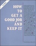 9780844241623: How to Get a Good Job and Keep It (VGM HOW TO SERIES)