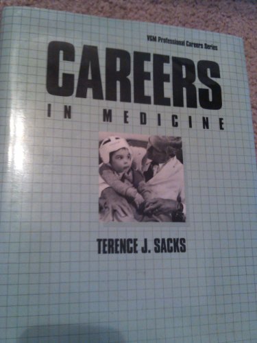 Stock image for Careers in Medicine (Vgm Professional Careers Series) for sale by dsmbooks