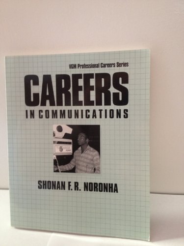 Beispielbild fr Careers in Communications (Vgm Professional Careers) zum Verkauf von Wonder Book