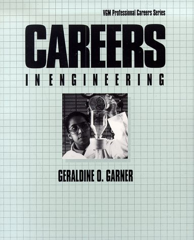 Stock image for Careers in Engineering (Vgm Professional Careers Series) for sale by Dailey Ranch Books