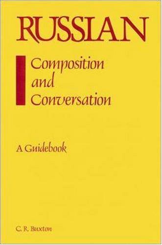 Imagen de archivo de Russian Composition and Conversation (English and Russian Edition) a la venta por HPB Inc.