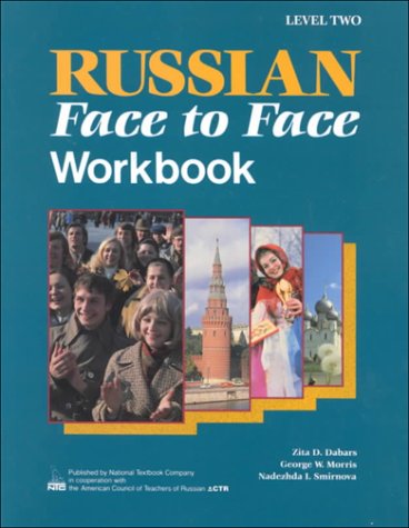 9780844243115: Russian Face to Face Level 2 Workbook (Russian Face to Face: A Communicative Programme in Contemporary Russian)