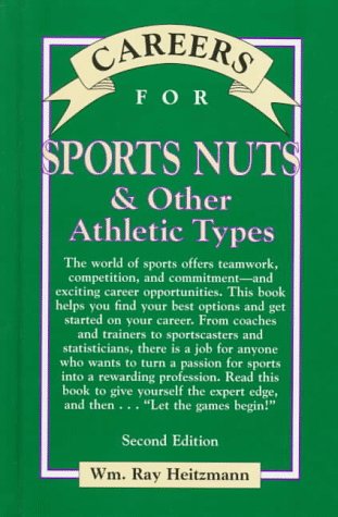 Beispielbild fr Careers for Sports Nuts and Other Athletic Types zum Verkauf von Better World Books