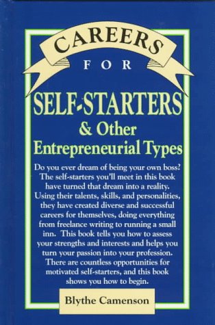 Imagen de archivo de Careers for Self-Starters and Other Entrepreneurial Types a la venta por Better World Books