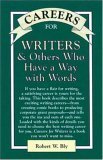 9780844243344: Careers for Writers & Others Who Have A Way With Words