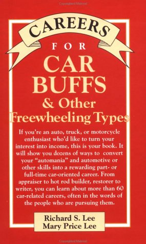 9780844243382: Car Buffs & Other Freewheeling Types (Vgm Careers for You Series)