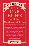 9780844243399: Careers for Car Buffs and Other Freewheeling Types (Careers for You Series)