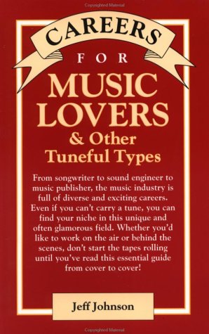 Stock image for Careers for Music Lovers and Other Tuneful Types (McGraw-Hill Careers for You) for sale by HPB-Diamond