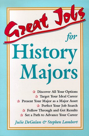Stock image for Great Jobs for History Majors for sale by ThriftBooks-Atlanta