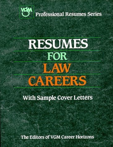 Beispielbild fr Resumes for Law Careers (Professional Resumes) zum Verkauf von Wonder Book