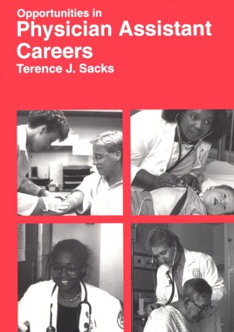 9780844244129: Opportunities in Physician Assistant Careers (VGM opportunities series)