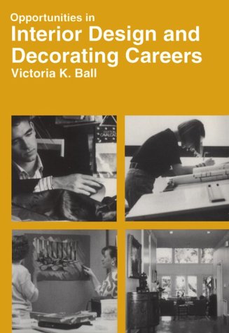 Imagen de archivo de Opportunities in Interior Design Careers a la venta por Better World Books