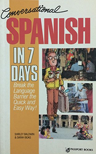 9780844244532: Conversational Spanish in 7 Days (Spanish and English Edition)