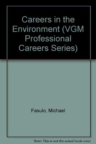9780844244563: Careers in the Environment (VGM Professional Careers Series)