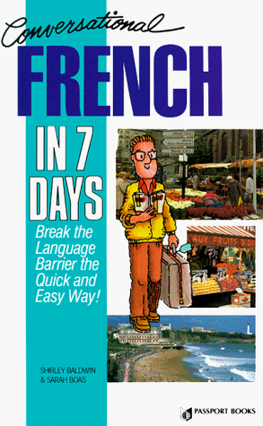 Imagen de archivo de Conversational French in 7 Days a la venta por SecondSale