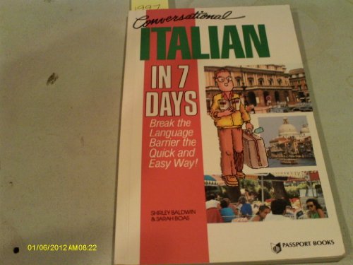 Imagen de archivo de Conversational Italian in 7 Days a la venta por Wonder Book
