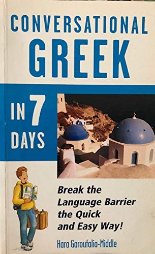 Stock image for Conversational Greek in 7 Days for sale by Gulf Coast Books