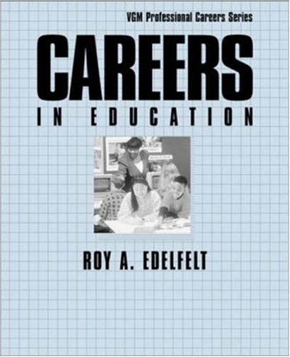 9780844245119: Careers in Education (Vgm Professional Careers Series)