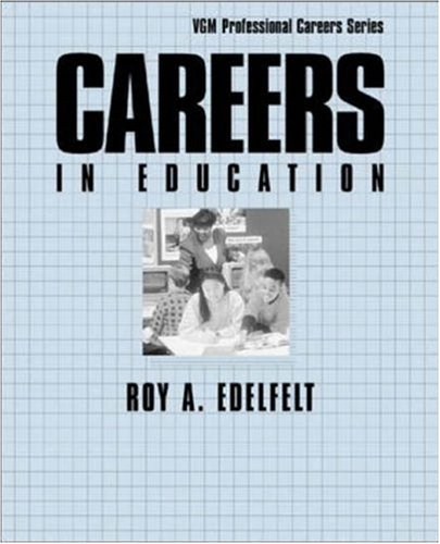 9780844245126: Careers in Education (Vgm Professional Careers Series (Paper))