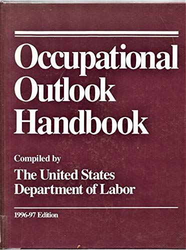 Occupational Outlook Handbook 1996-97 (9780844245294) by U. S. Department Of Labor