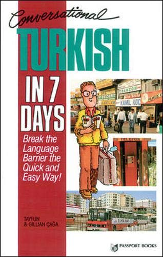 Imagen de archivo de Conversational Turkish in 7 Days (English and Turkish Edition) a la venta por Wonder Book