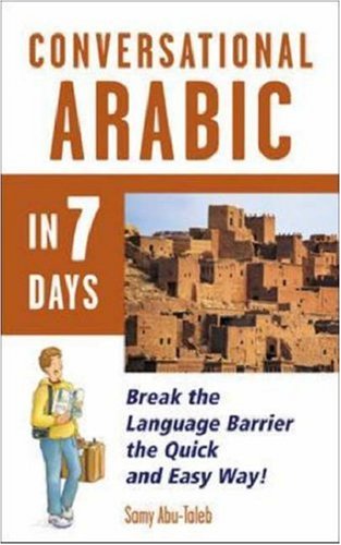 9780844245683: Conversational Arabic in 7 Days