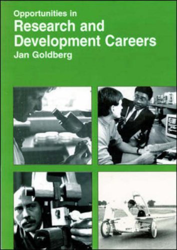Opportunities in Research and Development Careers (Opportunities in Series) (9780844246499) by Goldberg, Jan